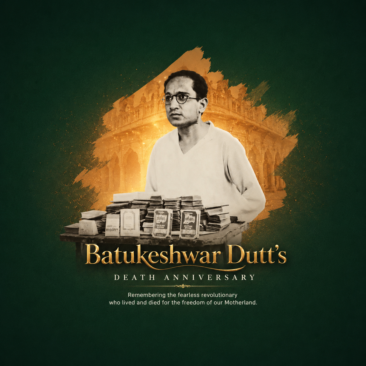 Batukeshwar Dutt's death anniversary poster