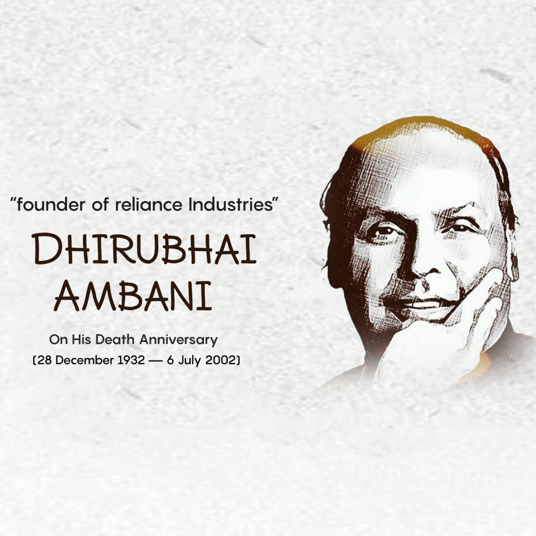 Dhirubhai Ambani Death Anniversary poster