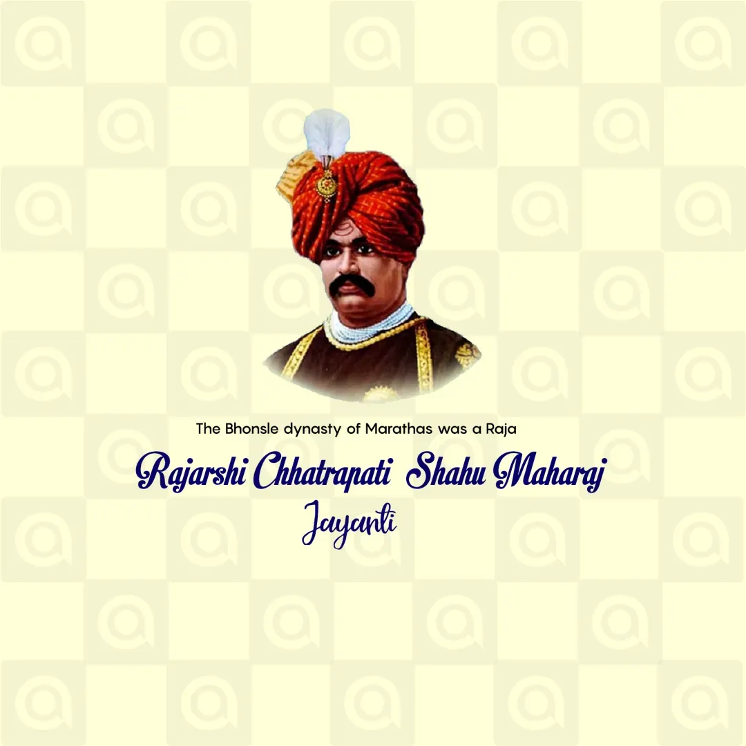 Rajarshi Chhatrapati Shahu Maharaj's Birth Anniversary Poster Template